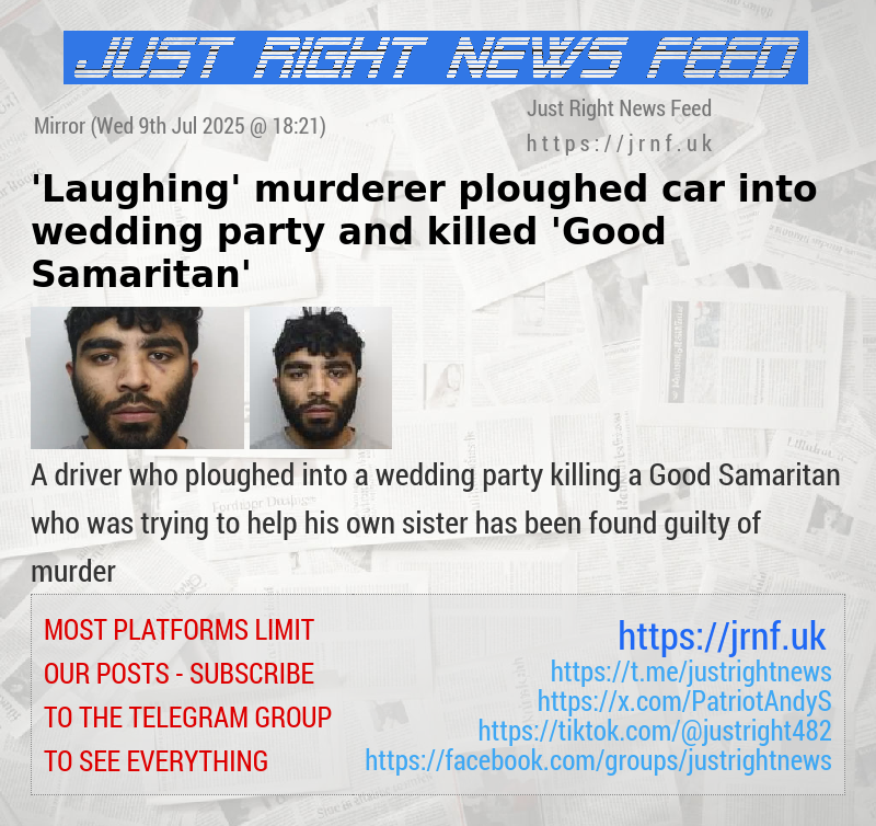 ’Laughing’ murderer ploughed car into wedding party and killed ’Good Samaritan’