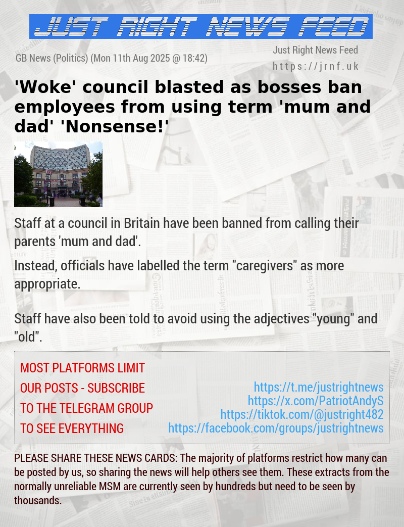 ’Woke’ council blasted as bosses ban employees from using term ’mum and dad’ — ’Nonsense!’