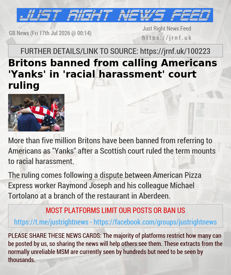 Britons banned from calling Americans ’Yanks’ in ’racial harassment’ court ruling