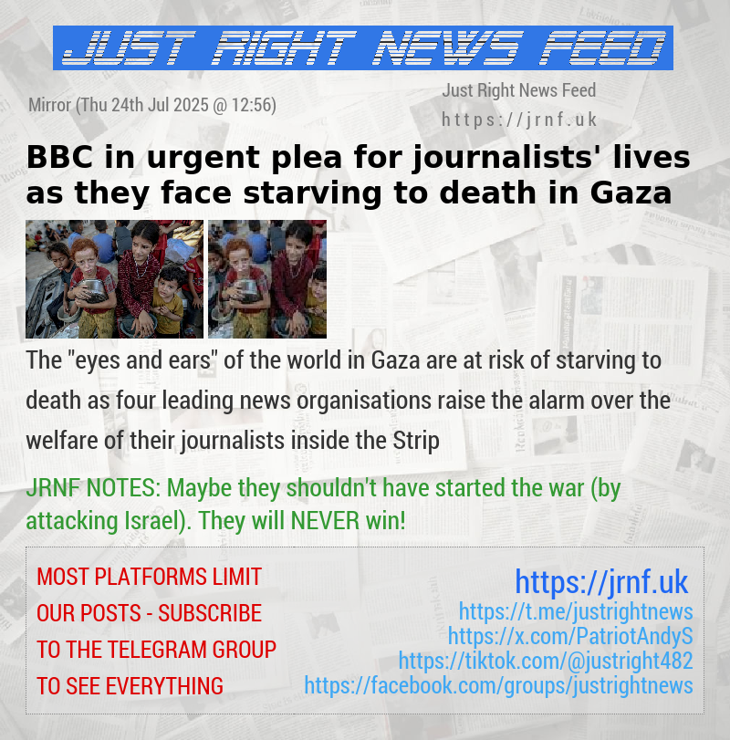 BBC in urgent plea for journalists’ lives as they face starving to death in Gaza