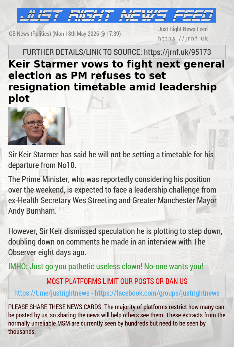 Keir Starmer vows to fight next general election as PM refuses to set resignation timetable amid leadership plot