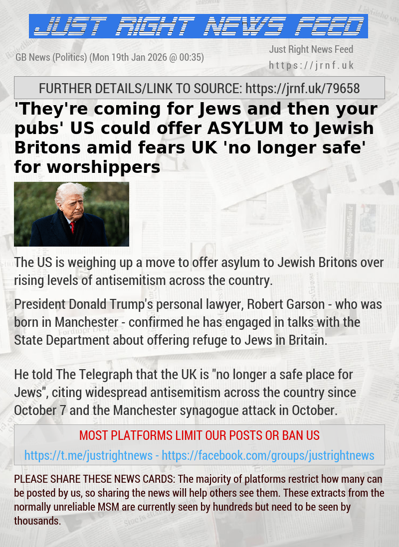 ’They’re coming for Jews — and then your pubs’ — US could offer ASYLUM to Jewish Britons amid fears UK ’no longer safe’ for worshippers