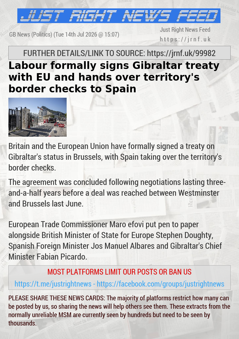 Labour formally signs Gibraltar treaty with EU and hands over territory’s border checks to Spain