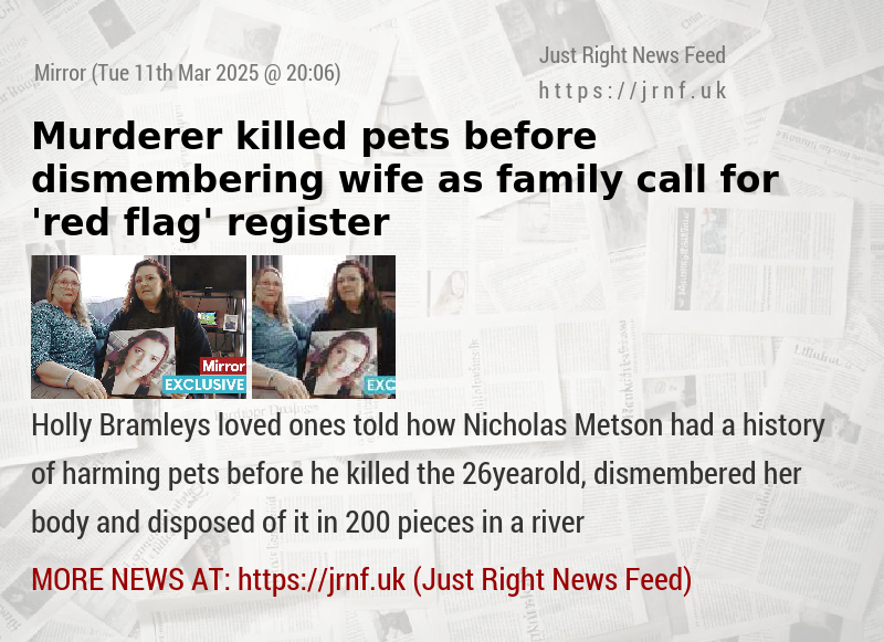 Murderer killed pets before dismembering wife as family call for ’red flag’ register