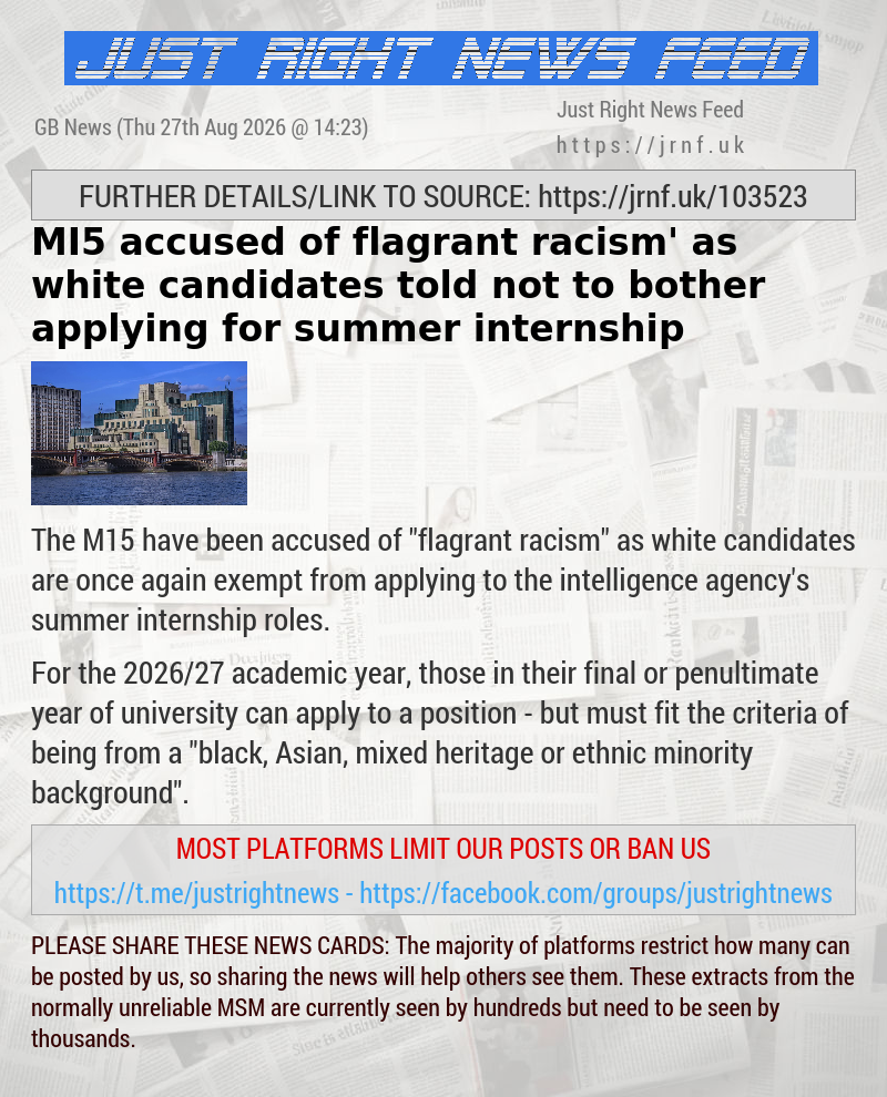 MI5 accused of ‘flagrant racism’ as white candidates told not to bother applying for summer internship