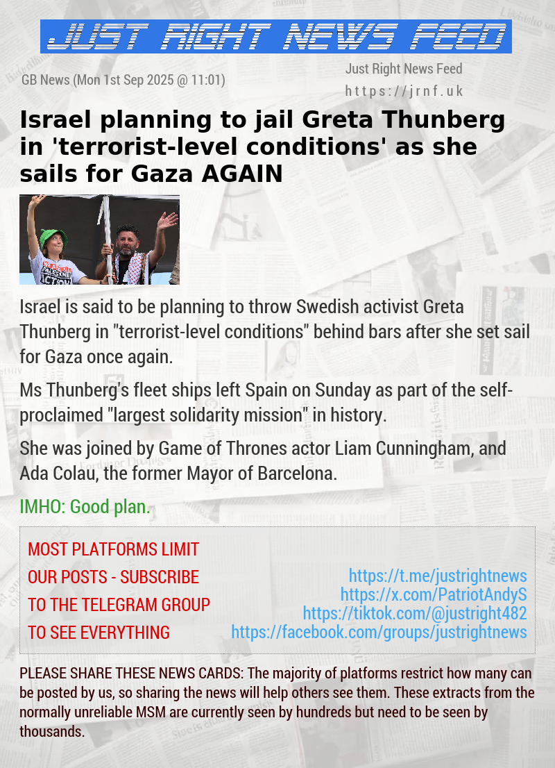 Israel planning to jail Greta Thunberg in ’terrorist—level conditions’ as she sails for Gaza AGAIN