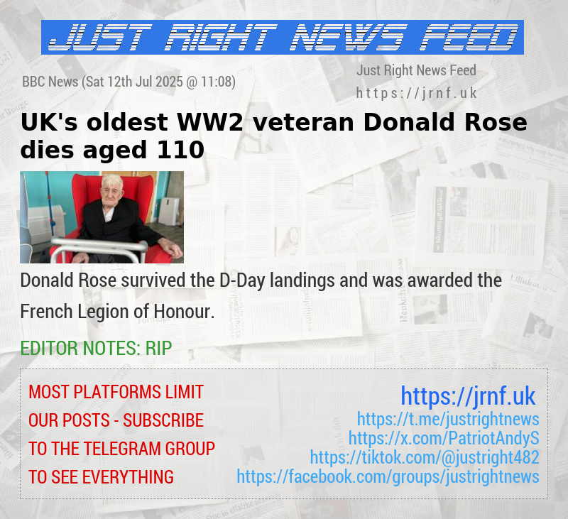 UK’s oldest WW2 veteran Donald Rose dies aged 110
