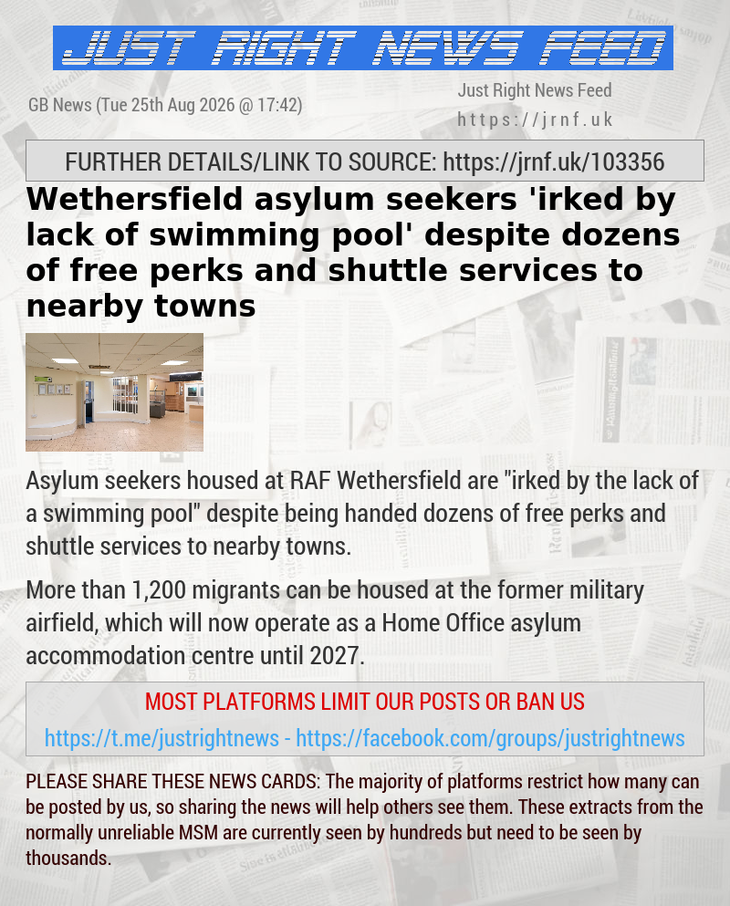 Wethersfield asylum seekers ’irked by lack of swimming pool’ despite dozens of free perks and shuttle services to nearby towns