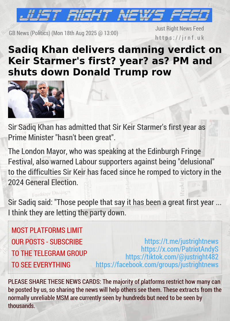 Sadiq Khan delivers damning verdict on Keir Starmer’s first year as PM and shuts down Donald Trump row