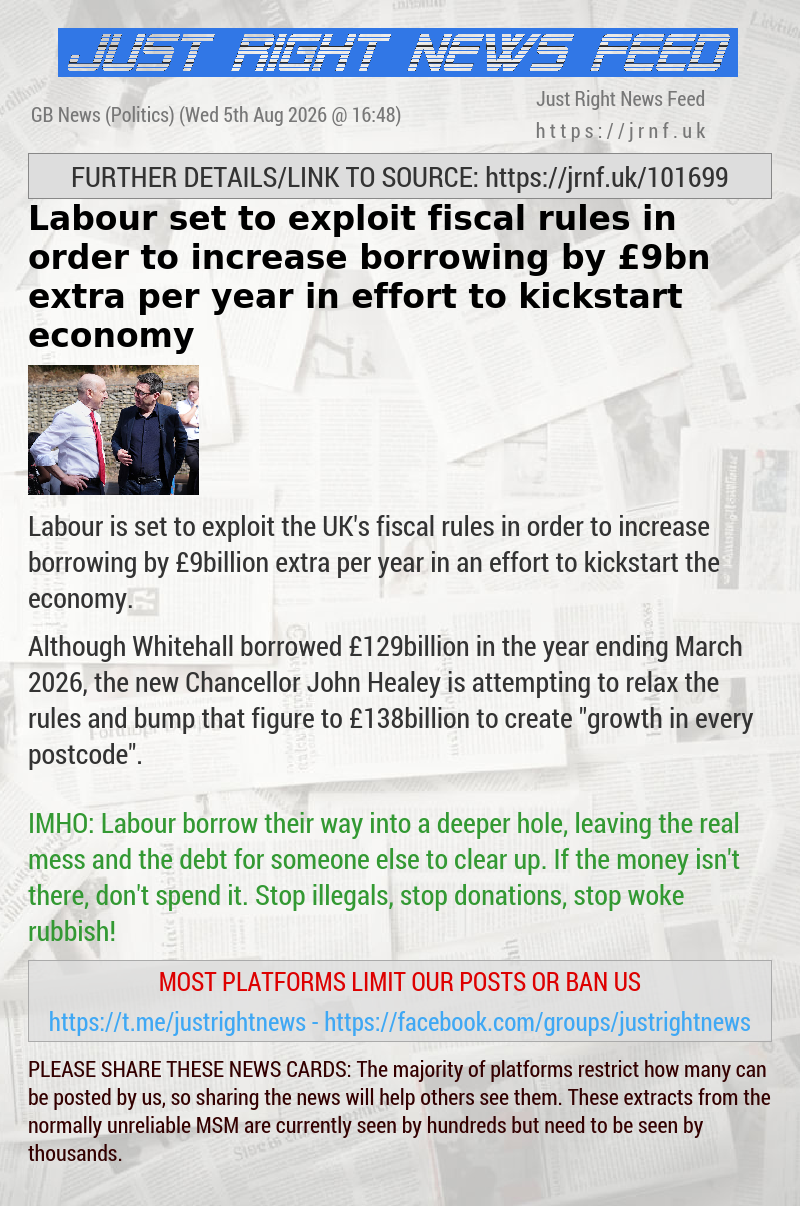 Labour set to exploit fiscal rules in order to increase borrowing by &pound;9bn extra per year in effort to kickstart economy