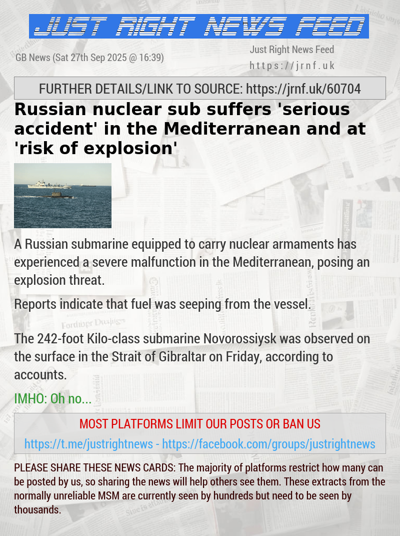 Russian nuclear sub suffers ’serious accident’ in the Mediterranean and at ’risk of explosion’