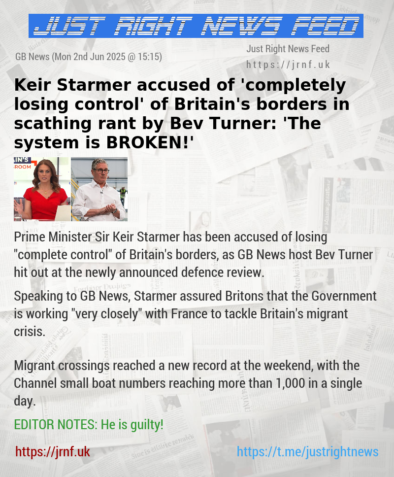 Keir Starmer accused of ’completely losing control’ of Britain’s borders in scathing rant by Bev Turner: ’The system is BROKEN!’