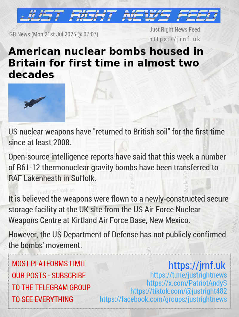 American nuclear bombs housed in Britain for first time in almost two decades