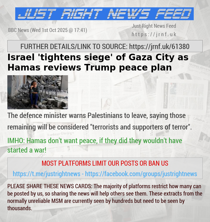 Israel ’tightens siege’ of Gaza City as Hamas reviews Trump peace plan