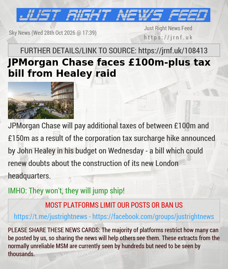 JPMorgan Chase faces &pound;100m—plus tax bill from Healey raid