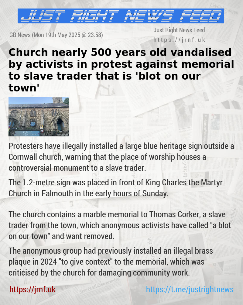 Church nearly 500 years old vandalised by activists in protest against memorial to slave trader that is ’blot on our town’