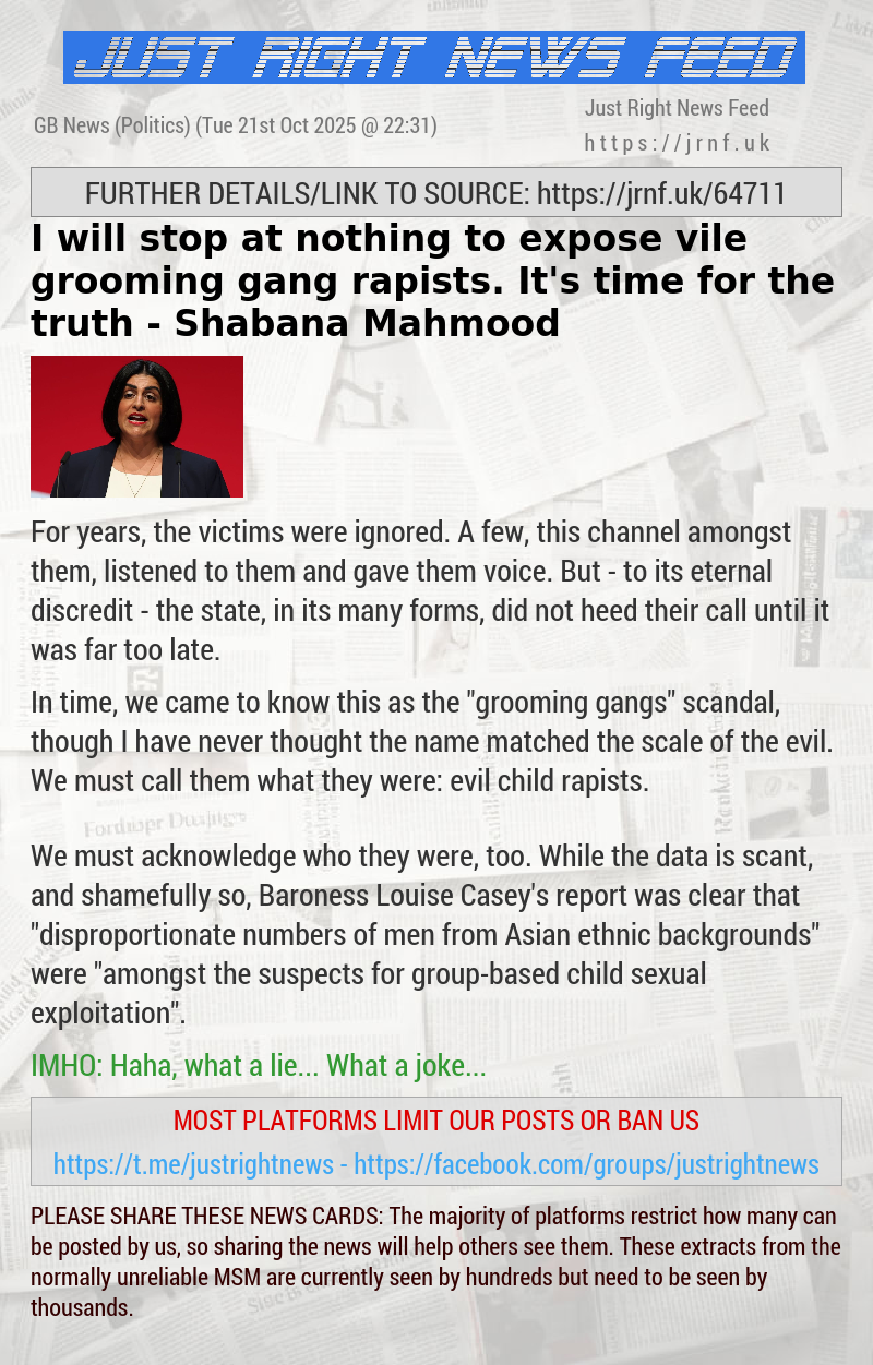 I will stop at nothing to expose vile grooming gang rapists. It’s time for the truth — Shabana Mahmood