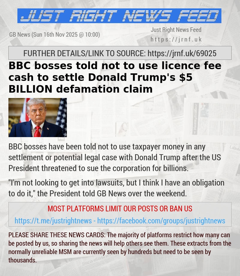 BBC bosses told not to use licence fee cash to settle Donald Trump’s $5 BILLION defamation claim