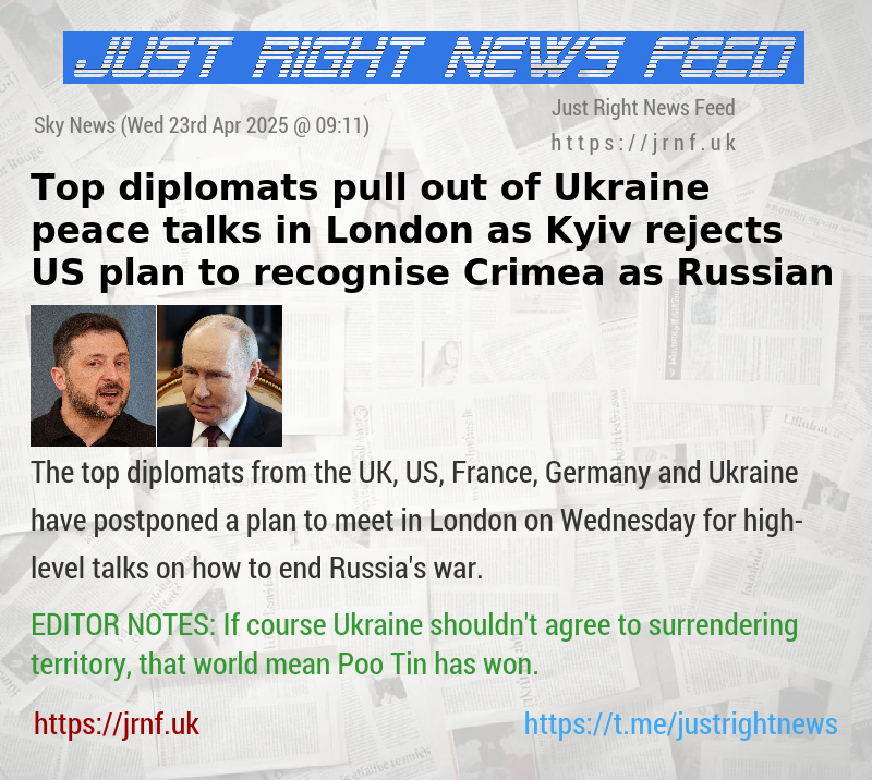 Top diplomats pull out of Ukraine peace talks in London as Kyiv rejects US plan to recognise Crimea as Russian