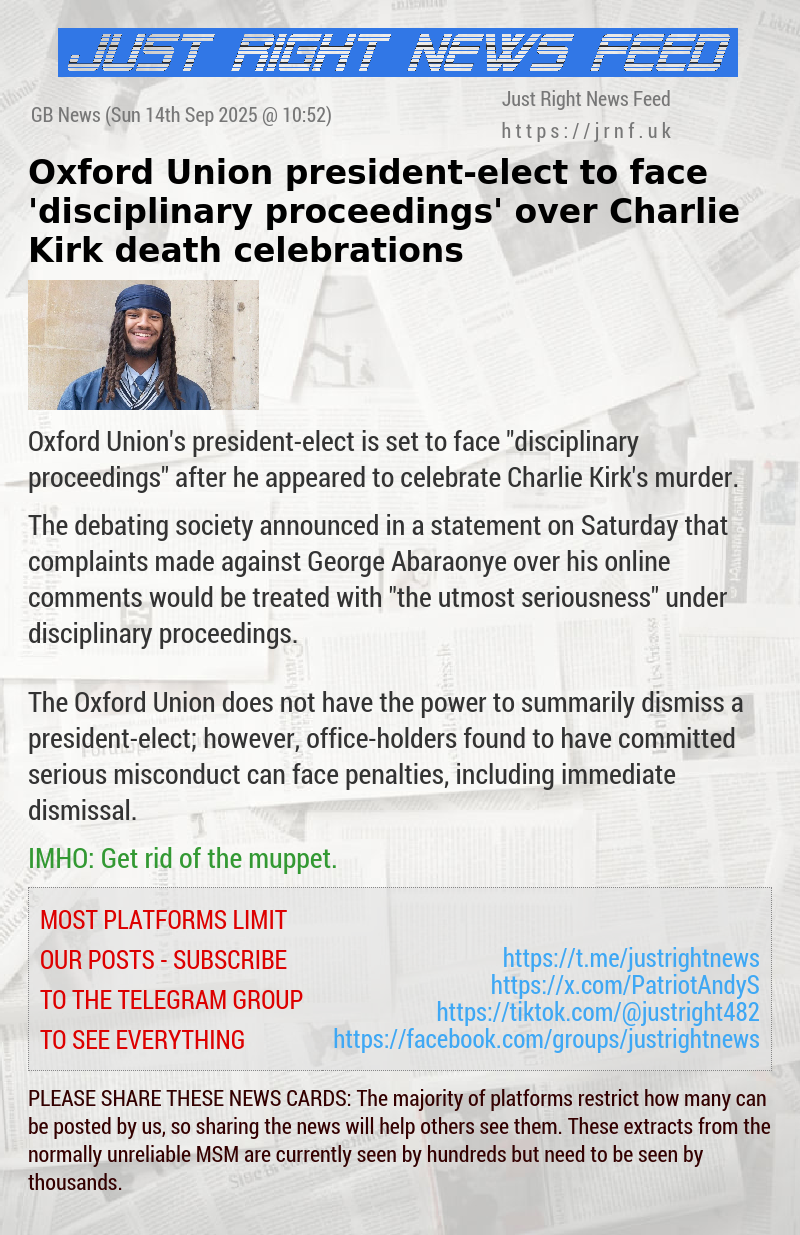 Oxford Union president—elect to face ’disciplinary proceedings’ over Charlie Kirk death celebrations