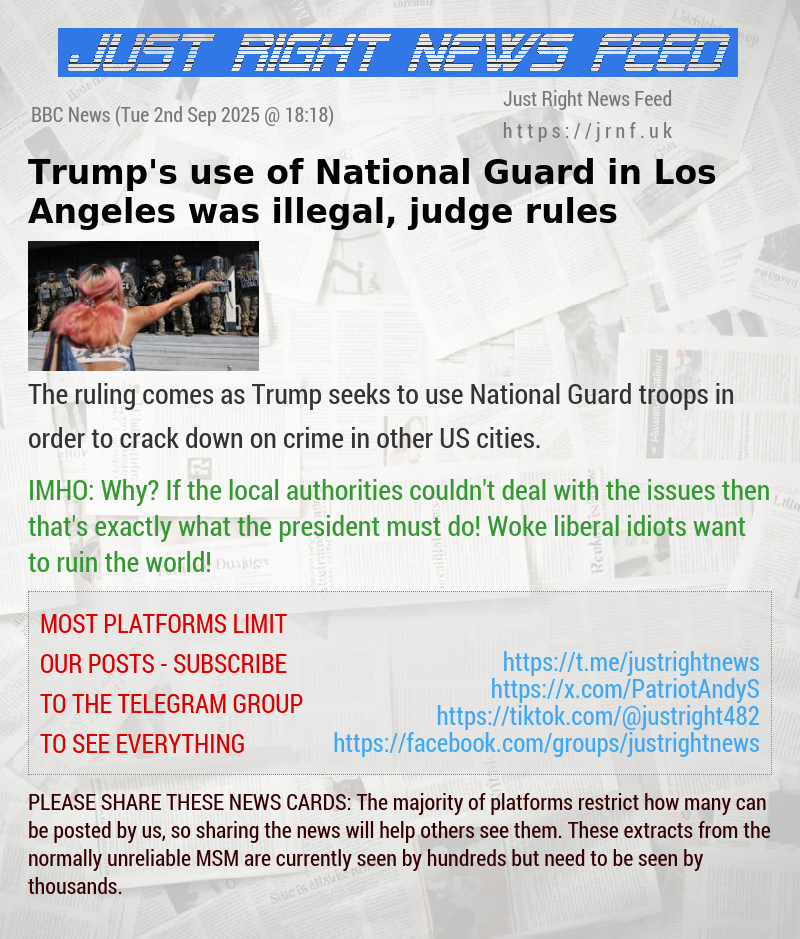 Trump’s use of National Guard in Los Angeles was illegal, judge rules