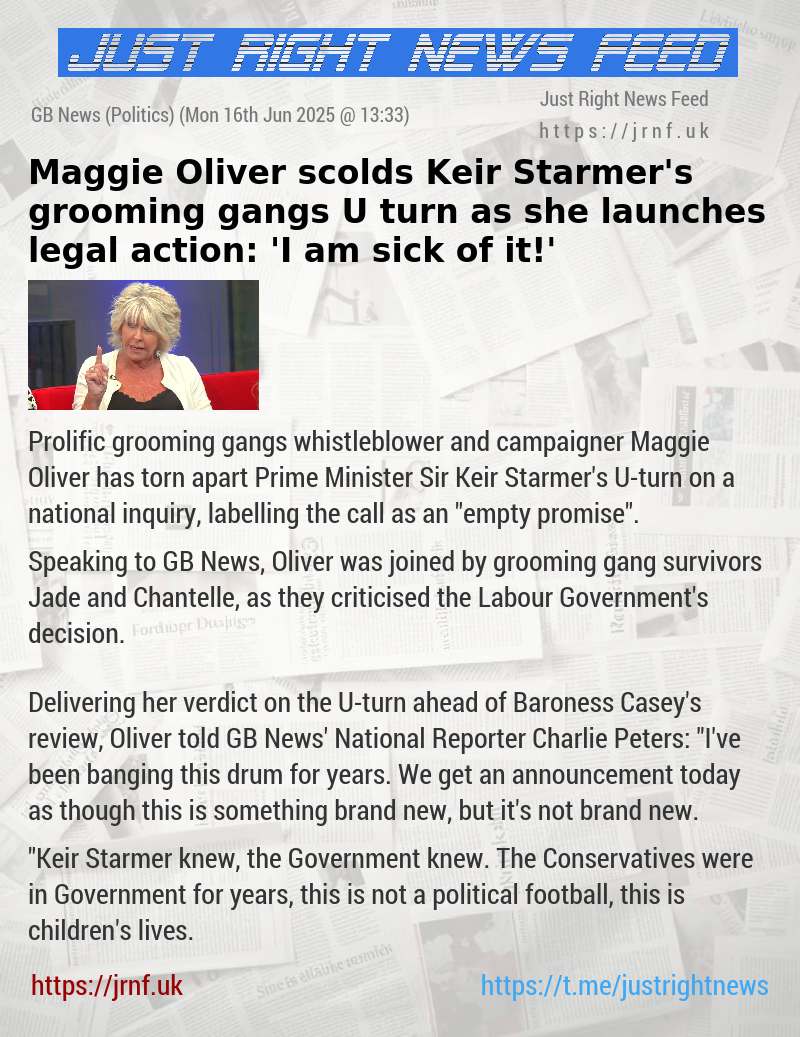 Maggie Oliver scolds Keir Starmer’s grooming gangs U—turn as she launches legal action: ’I am sick of it!’