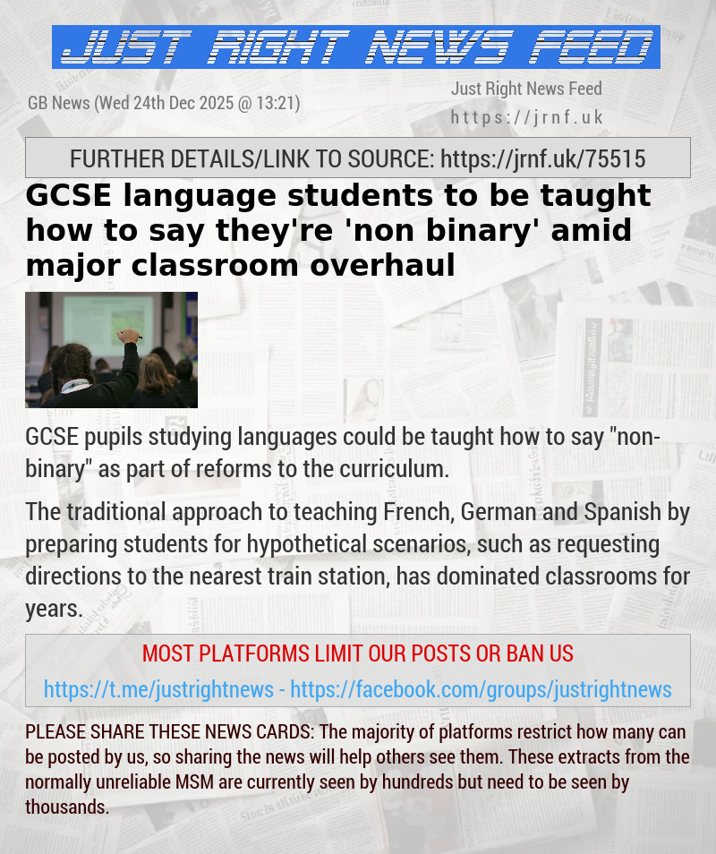GCSE language students to be taught how to say they’re ’non—binary’ amid major classroom overhaul
