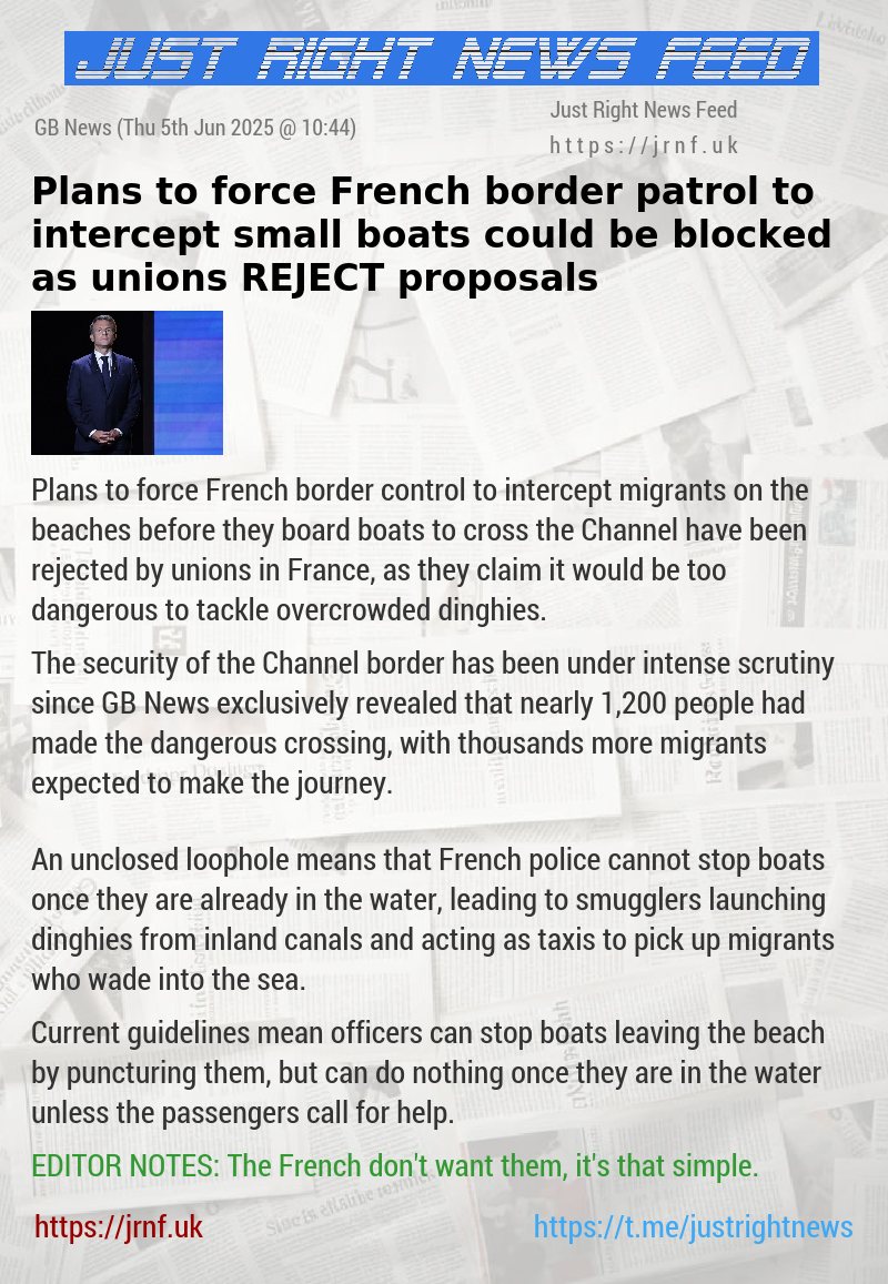 Plans to force French border patrol to intercept small boats could be blocked as unions REJECT proposals
