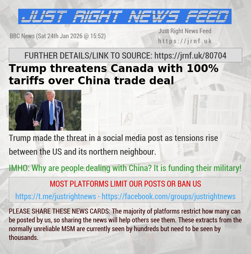 Trump threatens Canada with 100% tariffs over China trade deal
