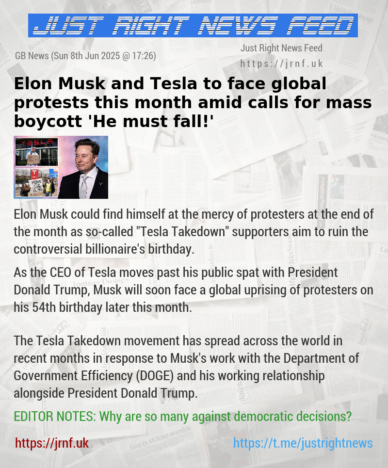 Elon Musk and Tesla to face global protests this month amid calls for mass boycott — ’He must fall!’
