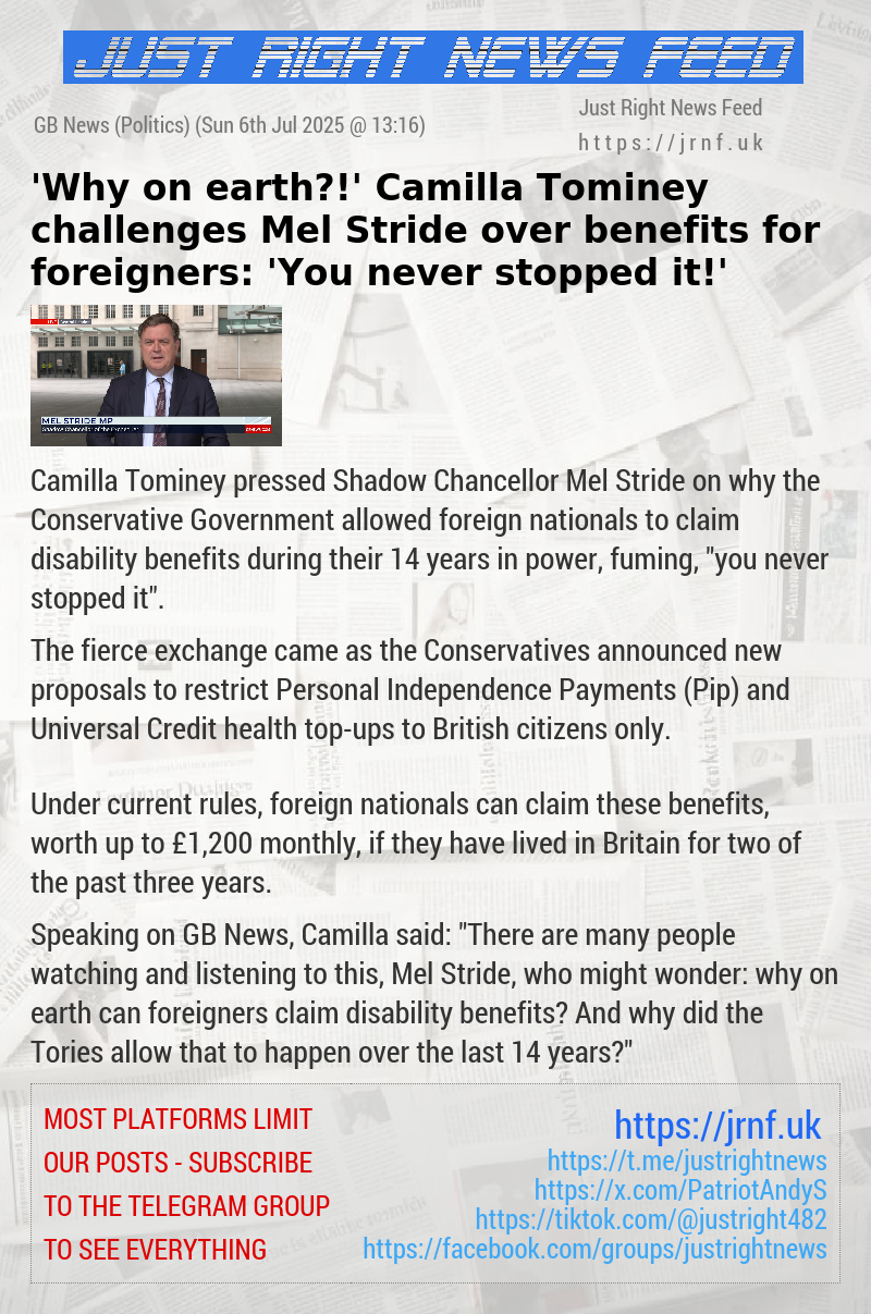 ’Why on earth?!’ Camilla Tominey challenges Mel Stride over benefits for foreigners: ’You never stopped it!’