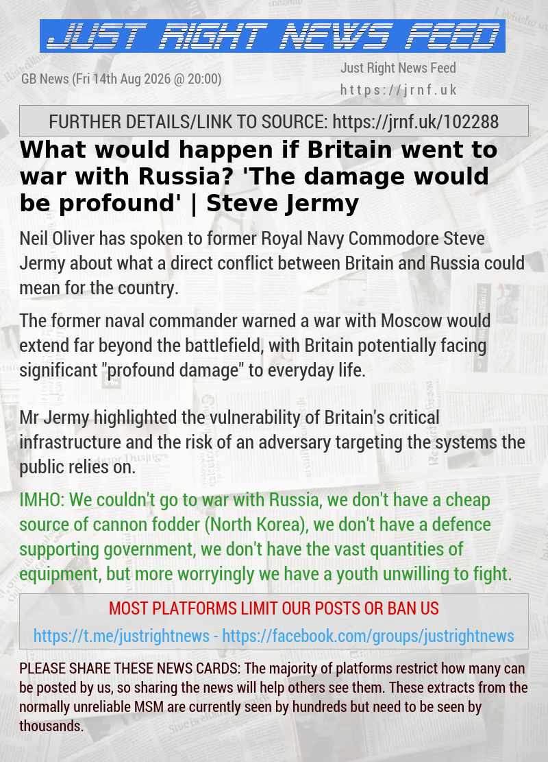 What would happen if Britain went to war with Russia? ’The damage would be profound’ | Steve Jermy