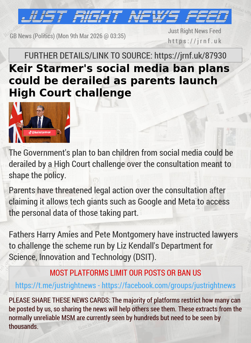 Keir Starmer’s social media ban plans could be derailed as parents launch High Court challenge