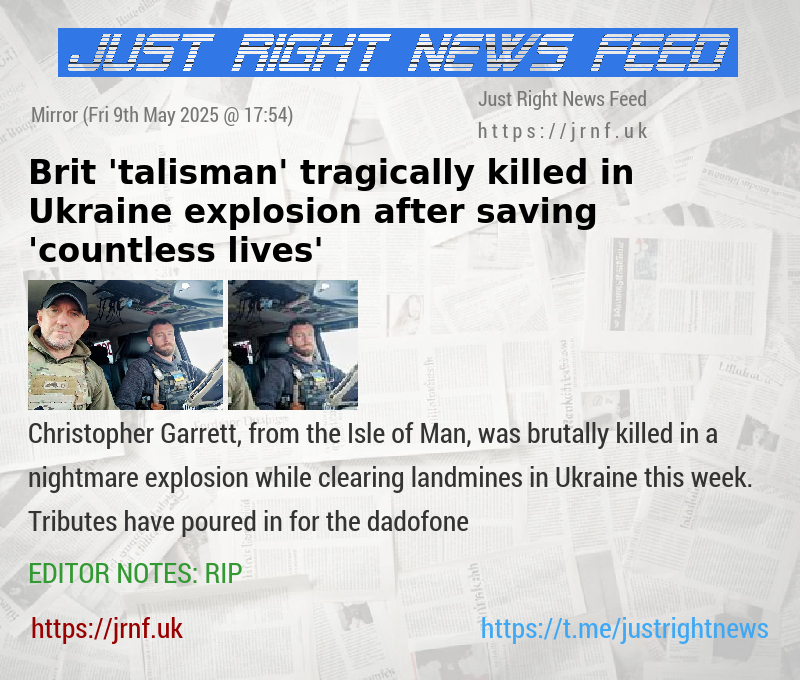Brit ’talisman’ tragically killed in Ukraine explosion after saving ’countless lives’