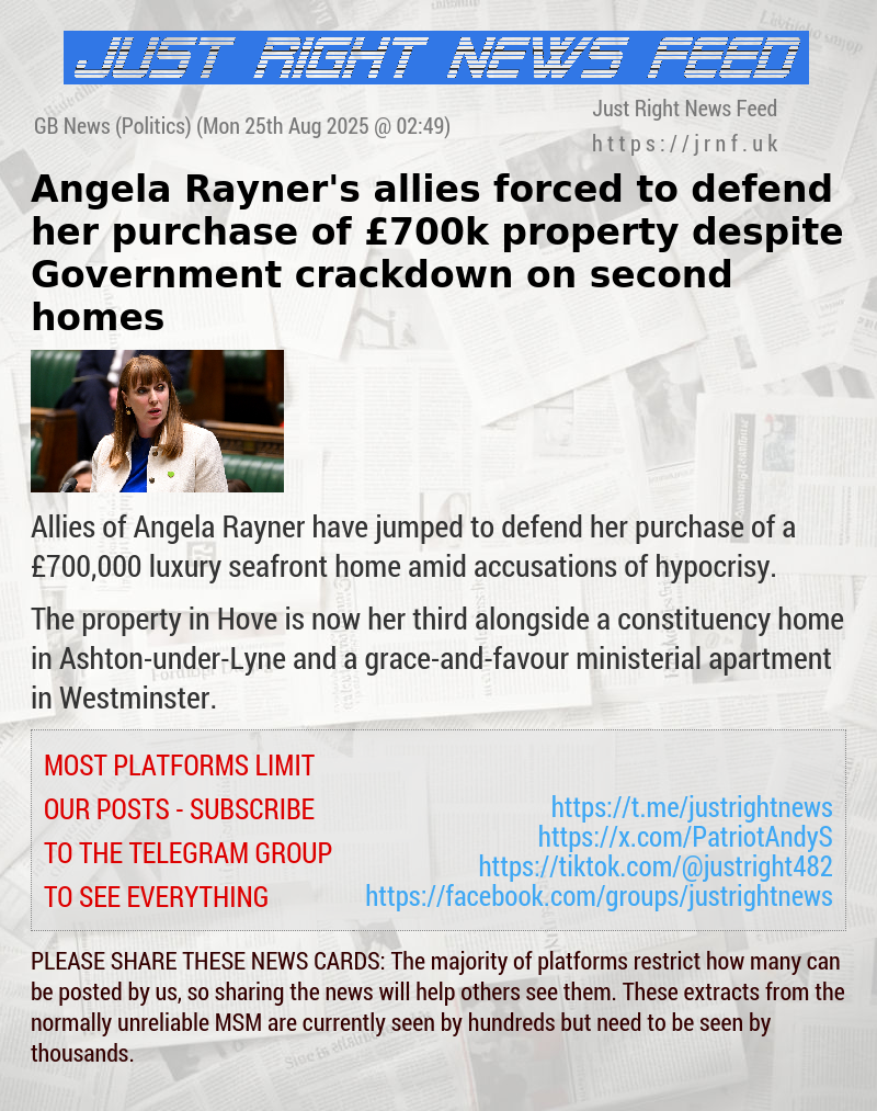 Angela Rayner’s allies forced to defend her purchase of £700k property despite Government crackdown on second homes