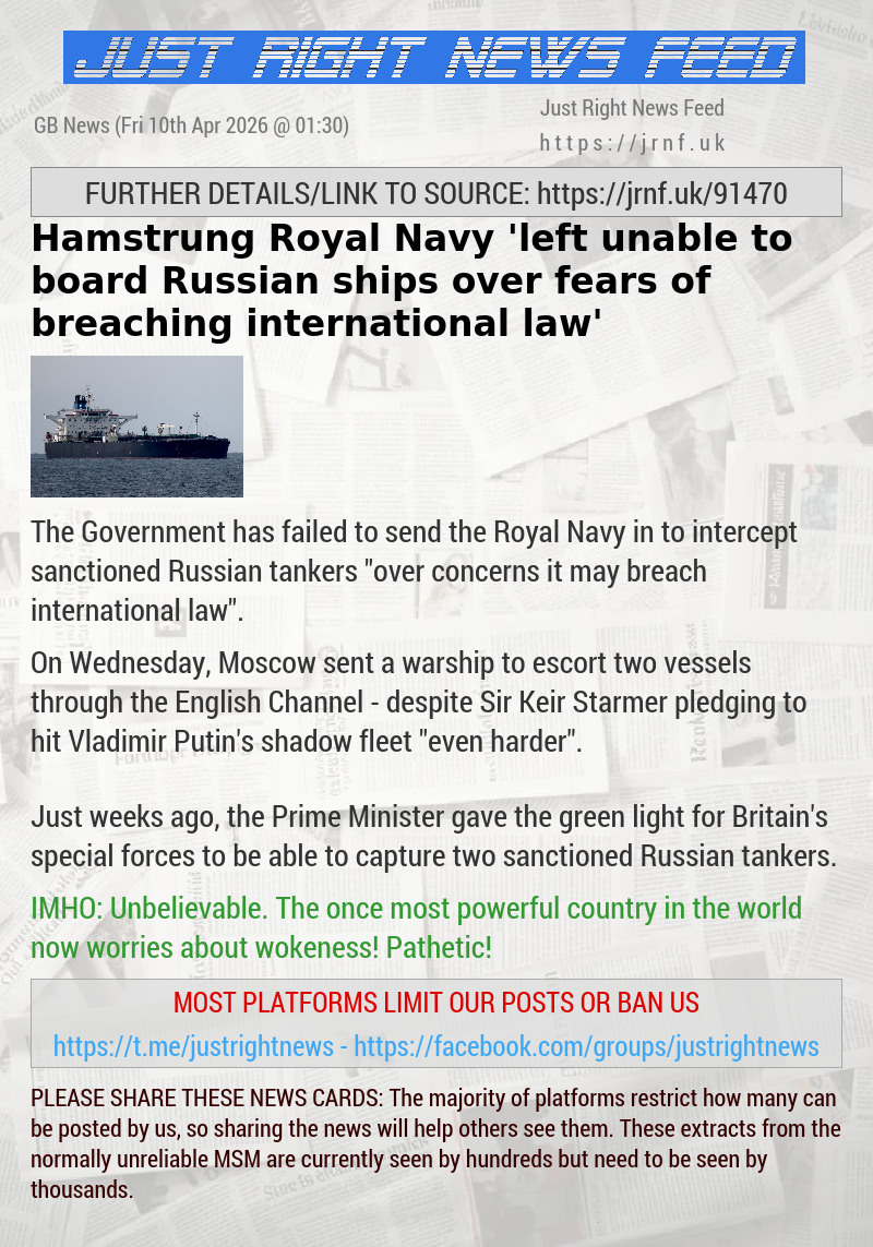 Hamstrung Royal Navy ’left unable to board Russian ships over fears of breaching international law’