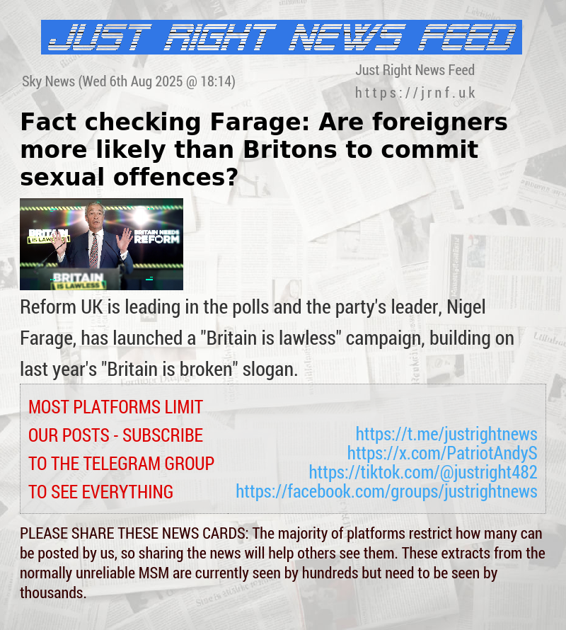Fact—checking Farage: Are foreigners more likely than Britons to commit sexual offences?