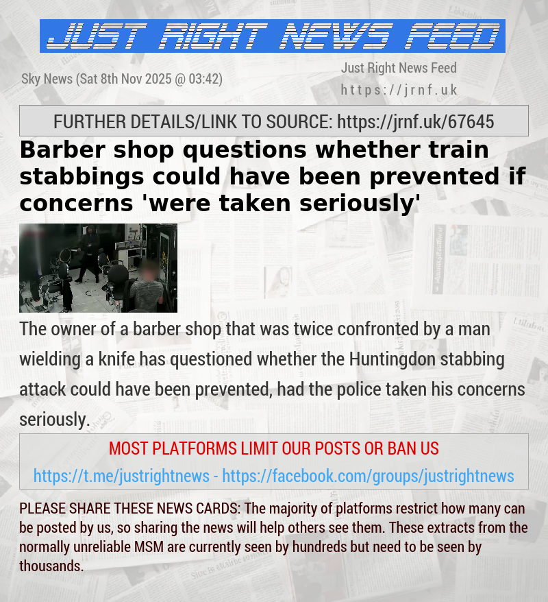 Barber shop questions whether train stabbings could have been prevented if concerns ’were taken seriously’