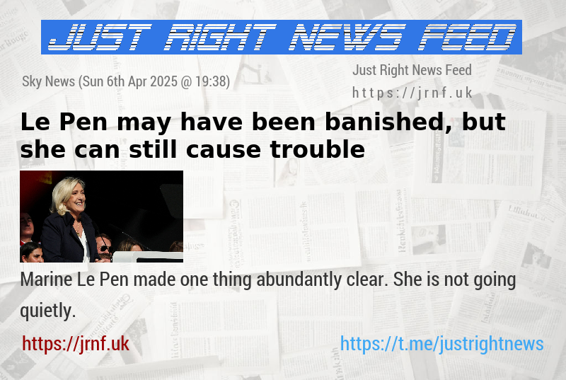 Le Pen may have been banished, but she can still cause trouble
