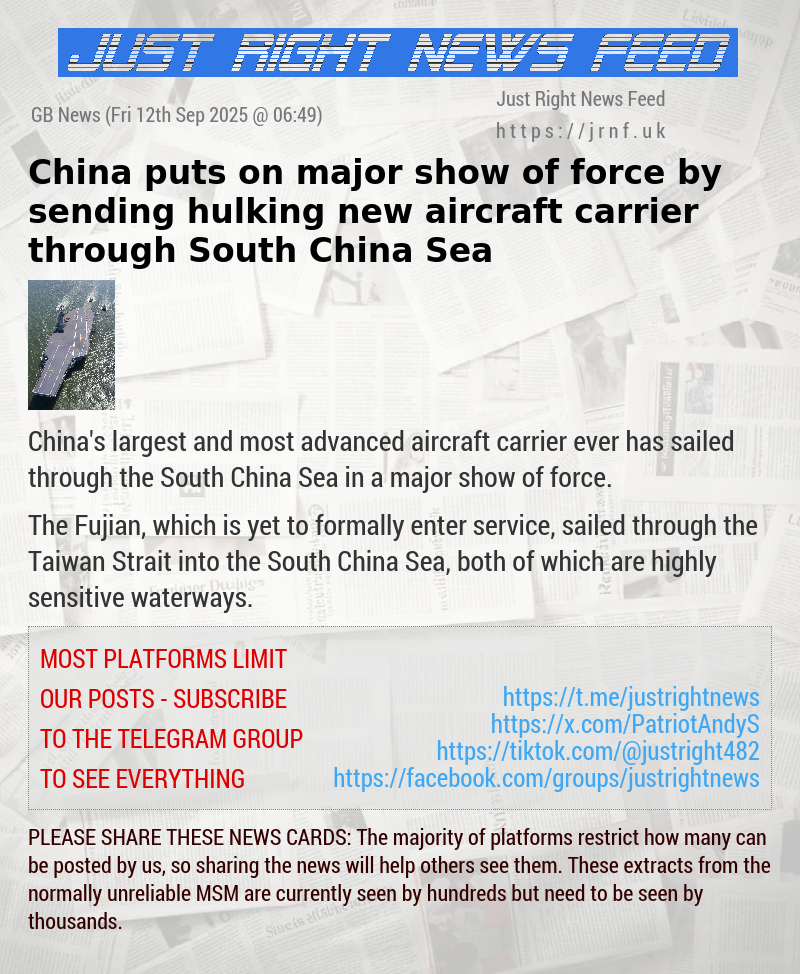 China puts on major show of force by sending hulking new aircraft carrier through South China Sea