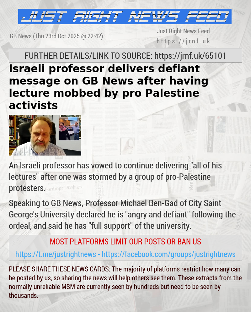 Israeli professor delivers defiant message on GB News after having lecture mobbed by pro—Palestine activists