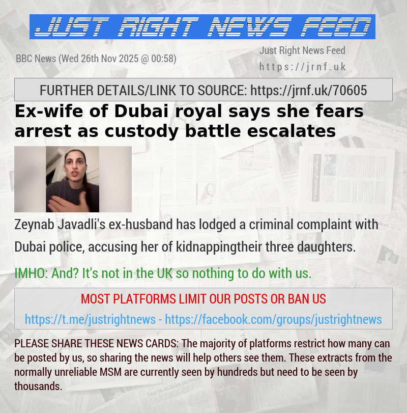 Ex—wife of Dubai royal says she fears arrest as custody battle escalates