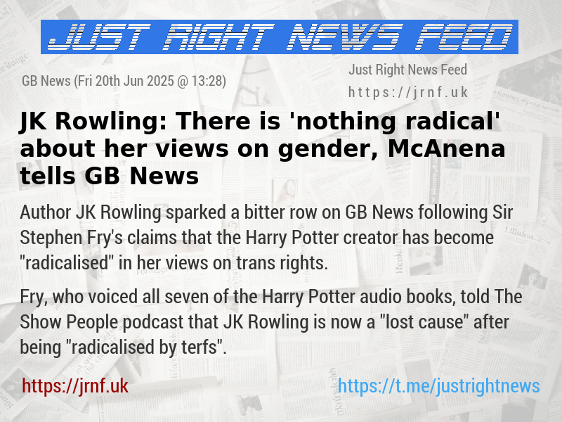 JK Rowling: There is ’nothing radical’ about her views on gender, McAnena tells GB News