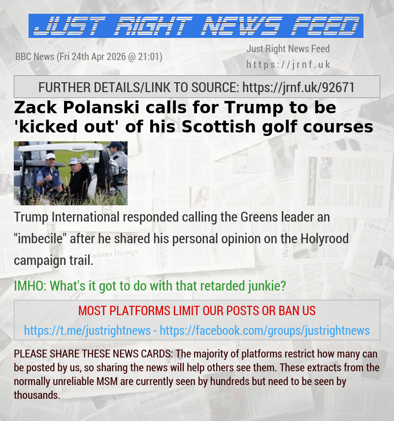 Zack Polanski calls for Trump to be ’kicked out’ of his Scottish golf courses