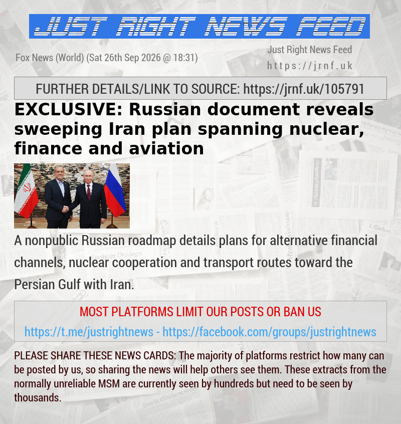 EXCLUSIVE: Russian document reveals sweeping Iran plan spanning nuclear, finance and aviation
