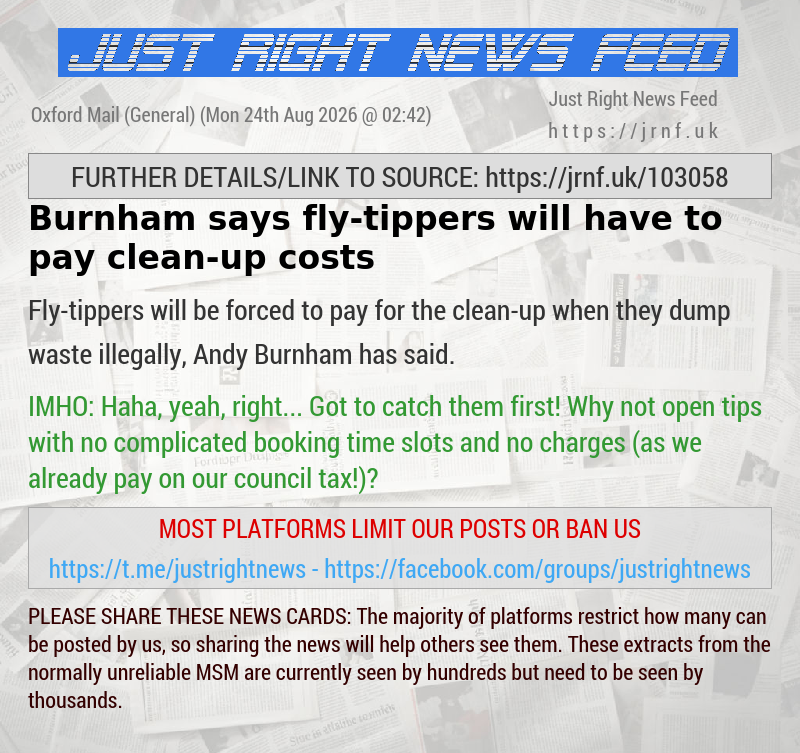 Burnham says fly—tippers will have to pay clean—up costs