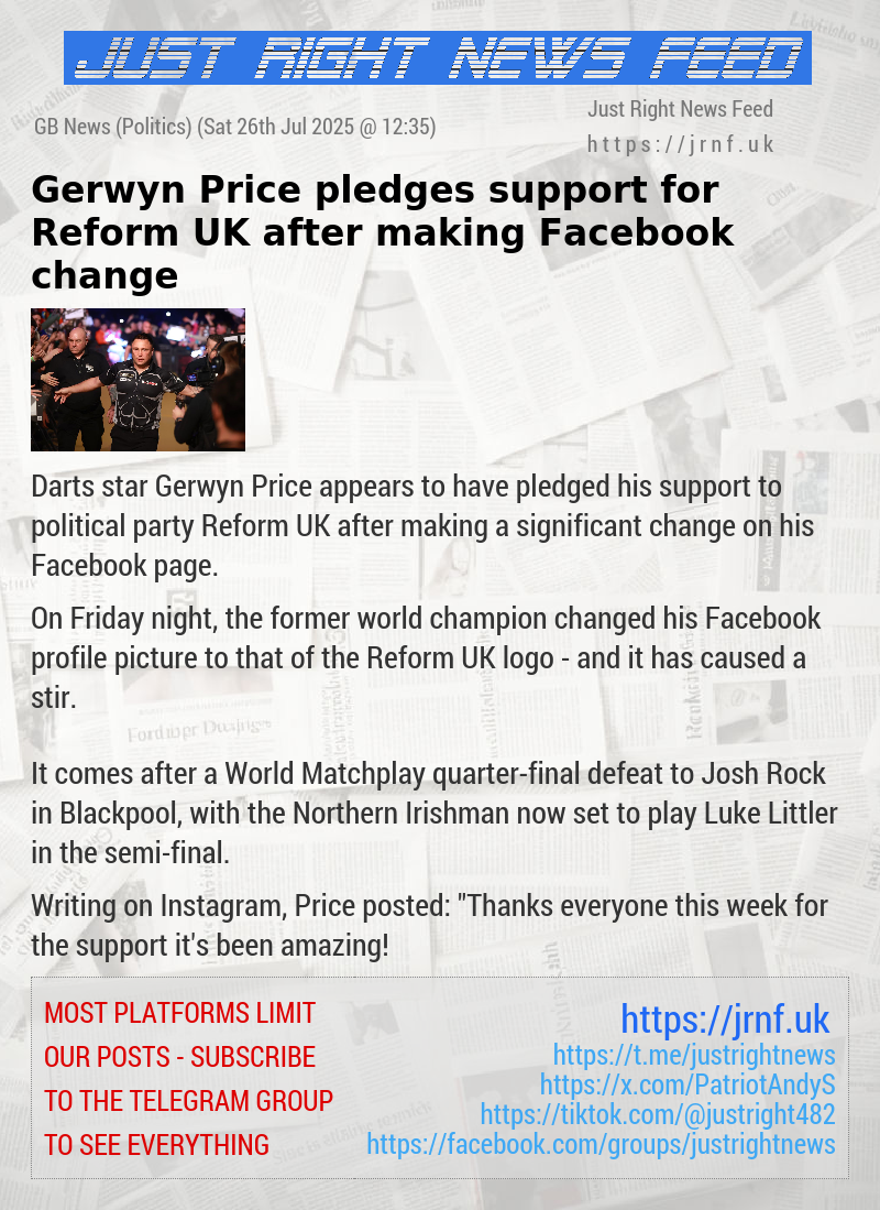 Gerwyn Price pledges support for Reform UK after making Facebook change