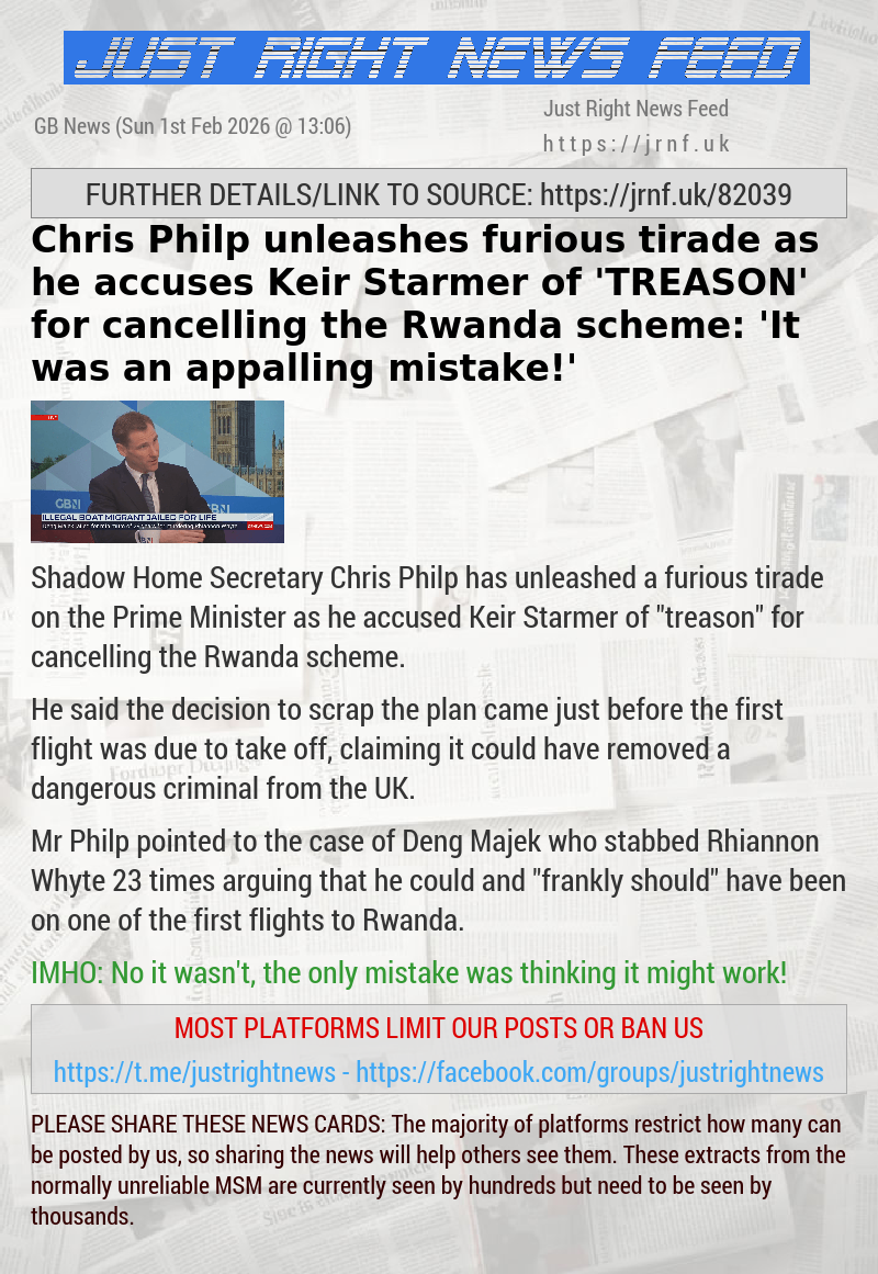Chris Philp unleashes furious tirade as he accuses Keir Starmer of ‘TREASON’ for cancelling the Rwanda scheme: ‘It was an appalling mistake!’