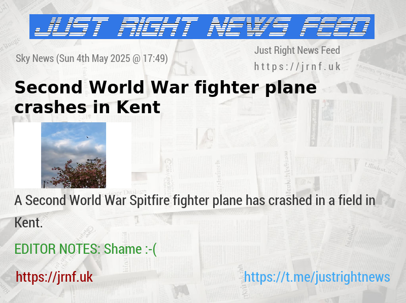 Second World War fighter plane crashes in Kent