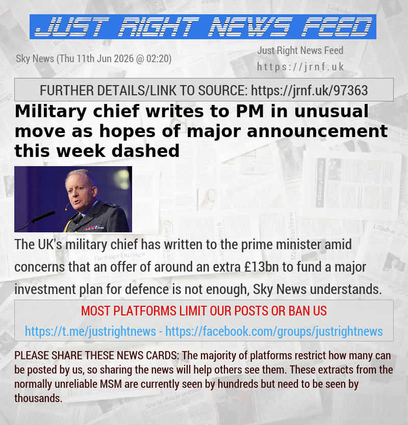 Military chief writes to PM in unusual move — as hopes of major announcement this week dashed